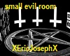 evil little room