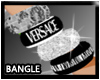 [x] Versace Bangles