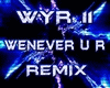 WEREVER U R- REMIX