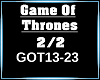Game Of Thrones 2/2