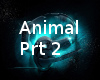 Animal Prt2
