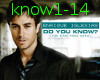 DO YOU KNOW ~ ENRIQUE