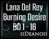 Lana Del Ray - Burning