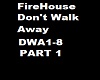 FireHouseDontWalkAP1