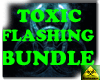 Toxic Flashing Bundle