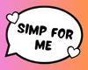 Simp For Me - CB