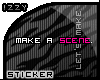!$. - Make a scene