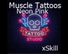 Muscle Tattoos Pink Neon