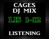 Cages~Listening