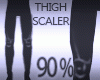 Legs Thigh Scaler 90%