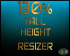 130% HEIGHT RESIZER