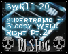Bloody Well Right! Pt.2