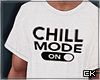 K| Chill Mode Tee (M)