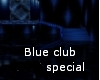 Blue club special