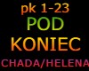 POD KONIEC
