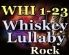 2# Whiskey Lullaby