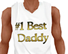 #1 Best Daddy Shirt