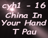 TPau China in your Hand