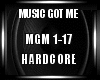 Music Got Me Hardcore