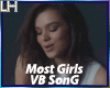 Hailee-Most Girls |VB|