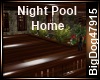 [BD]Night Pool Home