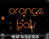 orange balls