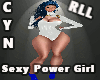 RLL Sexy Power Girl