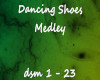 Dancing Shoes Medley
