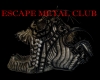 Escape Metal Club