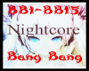 Nightcore Bang Bang