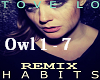 Habits Owl Trap Remix p1