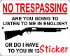 No trespassing -12Gauge