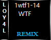 WTF Remix
