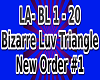 LA-Bizarre Luv Triangle1