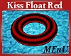 !ME FLOAT HOT KISS RED
