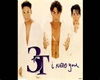 3T - I Need You