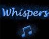 Whispers Blues n More