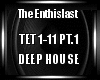 The Enthusiast House PT1