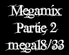 Megamix partie 2