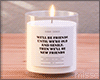 $ Senile Friends Candle