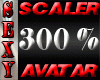 SCALER 300% TALL AVATAR