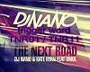 The Next Road Dj Nano 