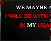  ♦ We maybe a...