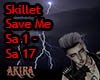 Skillet-Save Me