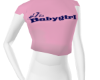 His Babygirl Tee