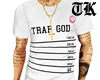 Trap God Measuring Tee