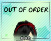 B*Out Of Order Sign