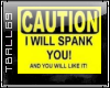 Caution Spank Sticker