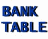 BANKERS TABLE
