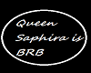 BRB Queen saphira